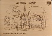 Carte Postale - La garde - Chapelle Sainte Marie